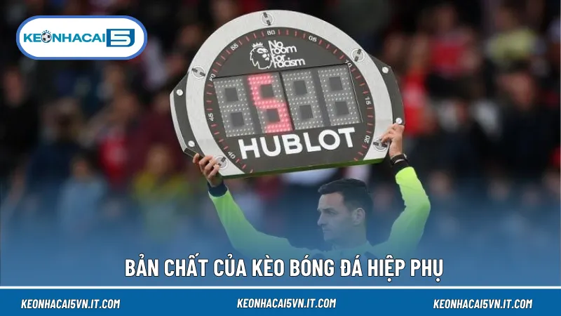 Kết quả của kèo bóng đá hiệp phụ được tính toán biệt lập, chỉ áp dụng đối với những diễn biến xuất hiện trong 30 phút đá thêm