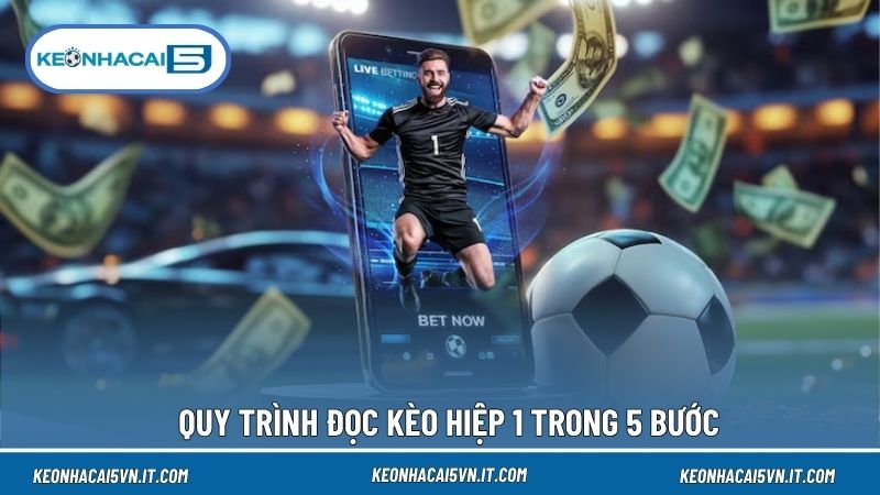 Kèo Hiệp 1 Là Gì? Cách Đọc Tỷ Lệ Và Phân Tích 45 Phút Đầu 4 Phân tích hiệp một nên bắt đầu từ lối nhập cuộc, nhân sự và dữ liệu bàn thắng sớm